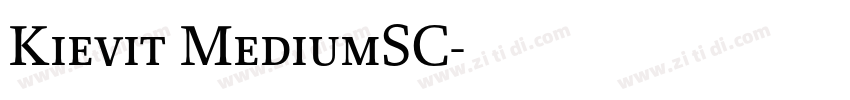 Kievit MediumSC字体转换 Kievit MediumSC字体转换